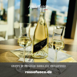 Rossofuoco Erlangen - Le Bevande Grappa di Prosecco Barricata