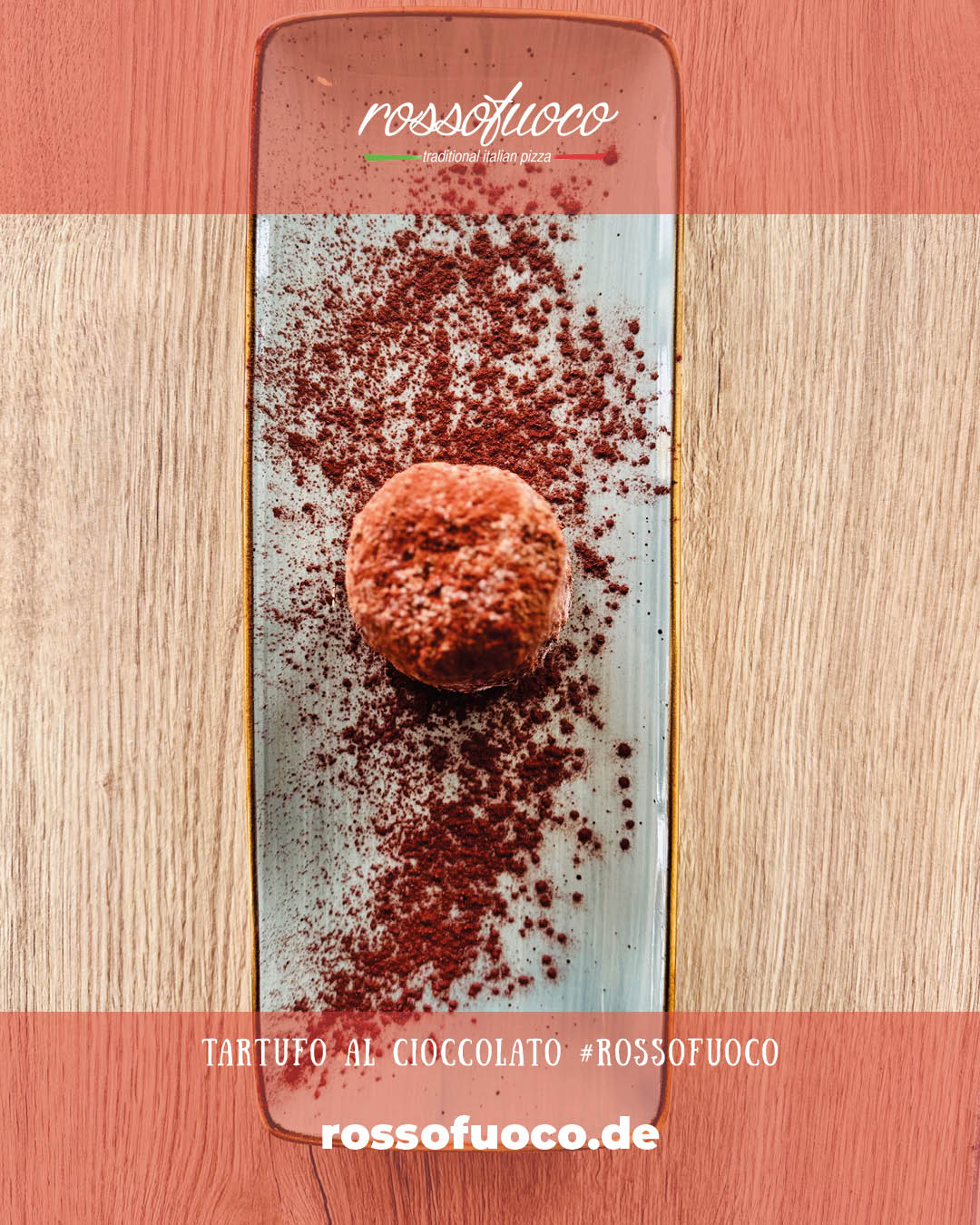 Rossofuoco Erlangen - Tartufo al Cioccolato